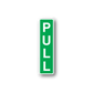 Pull sticker with green 'PULL' letters