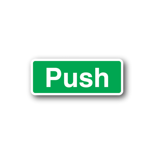 Image of Push Safety Sign Wall Decal - Vinyl Sticker - Car Sticker - Die Cut Sticker - CD143