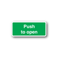 Green safety sign wall decal with white text "Push to open"