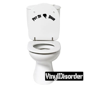Black “PUT ME DOWN” toilet seat decal with bold lettering