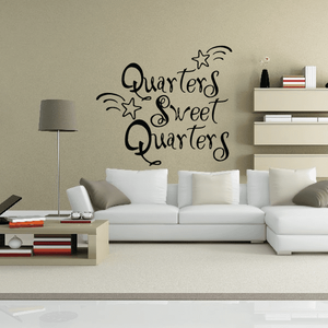 Wall decal with cursive 'Quarters Sweet Quarters' and star accents