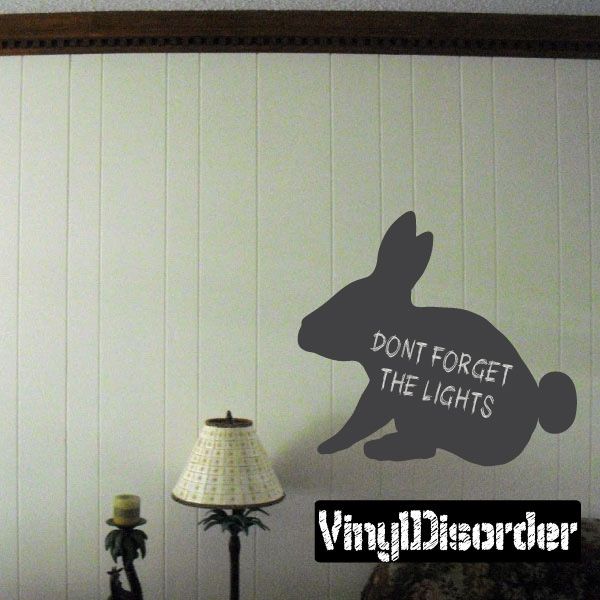 Sitting rabbit chalkboard decal with 'DON'T FORGET THE LIGHTS' text