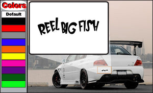 Straight text decal: REEL BIG FISH black lettering on white