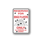 Vinyl wall decal sign reading RESERVED FOR BINGO PLAYERS ONLY with bingo card icon