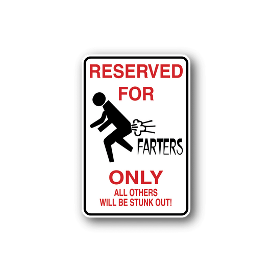 Image of Reserved For Farters Fun Sign Wall Decal - Vinyl Sticker - Car Sticker - Die Cut Sticker - CD173