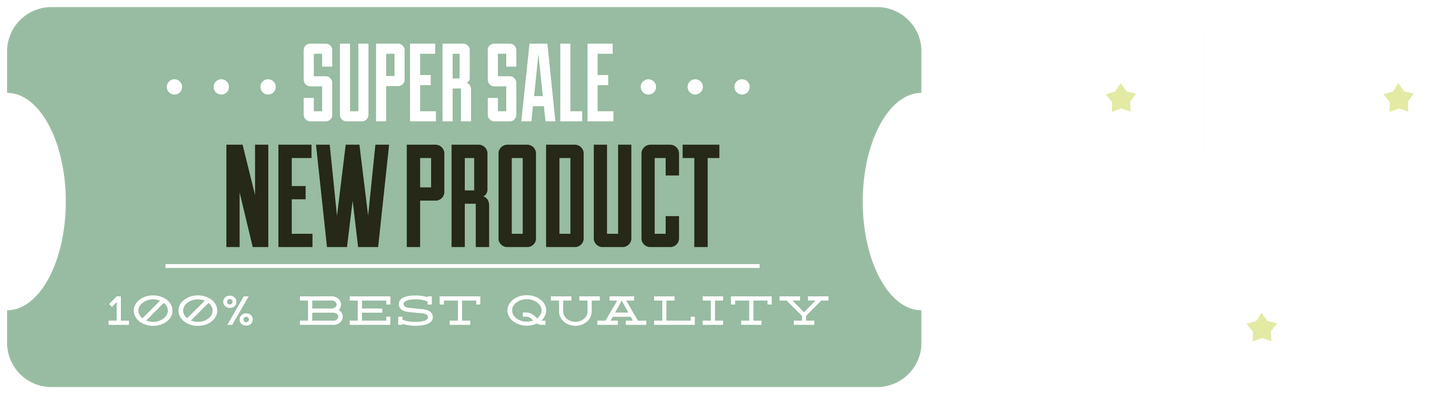 Retail sale sign sticker with "SUPER SALE", "NEW PRODUCT", and "100% BEST QUALITY" text