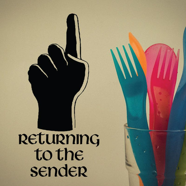 Vinyl wall decal: “returning to the sender” text with pointing hand graphic