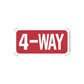4-WAY road sign vinyl decal, red rectangle with white “4-WAY” lettering