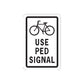 Road sign wall decal with bicycle icon and text: USE PED SIGNAL
