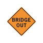 Orange road sign sticker, black border, 'BRIDGE OUT' text