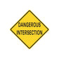 Road sign vinyl decal: yellow diamond with black border, 'DANGEROUS INTERSECTION'