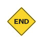 Yellow road sign wall decal sticker: black diamond border with “END”
