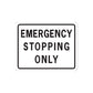 Road sign wall decal sticker: black-bordered rectangle reading Emergency stopping only