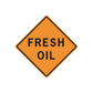 Orange diamond wall sticker reads FRESH OIL in black