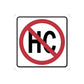 Prohibition road sign vinyl decal with red circle and slash over black letters