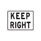 Die-cut vinyl road sign sticker with black “KEEP RIGHT” text on white