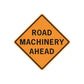 Orange diamond road sign vinyl sticker: ROAD MACHINERY AHEAD.