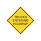 Yellow diamond road sign decal, black border, reads “TRUCKS ENTERING HIGHWAY”