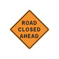 Orange road closed ahead warning decal with black diamond border