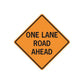 Orange road sign wall decal with black border reading 'ONE LANE ROAD AHEAD'