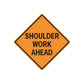 Orange diamond road sign decal with black border and text 'SHOULDER WORK AHEAD'.