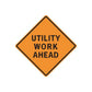 Road sign wall decal, orange diamond with black border and "UTILITY WORK AHEAD".