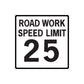 Road work speed limit 25 road sign vinyl wall decal, rectangular