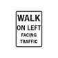 Road sign wall decal: WALK ON LEFT, facing traffic, die-cut vinyl sticker