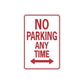 Road sign vinyl decal: red-bordered 'NO PARKING ANY TIME' sign with arrows
