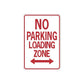 Red and white “No Parking Loading Zone” road sign vinyl decal