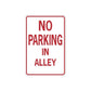 No parking in alley road sign wall decal with red border and red text