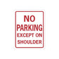 Road sign decal sticker, red border with 'No Parking Except on Shoulder' text