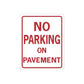 No parking on pavement road sign vinyl decal with red border and text