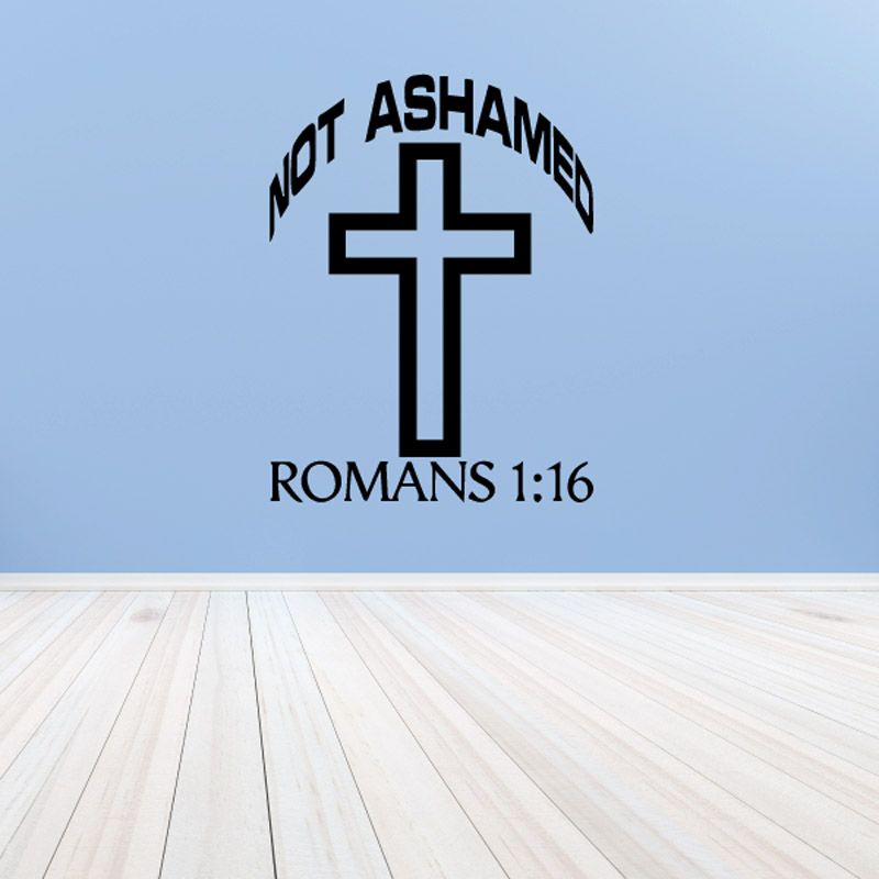 Image of Romans 1:16 Not Ashamed of the Cross Decal