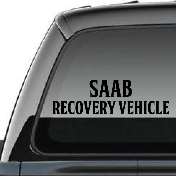 Saab recovery vehicle decal with black “SAAB RECOVERY VEHICLE” lettering on window