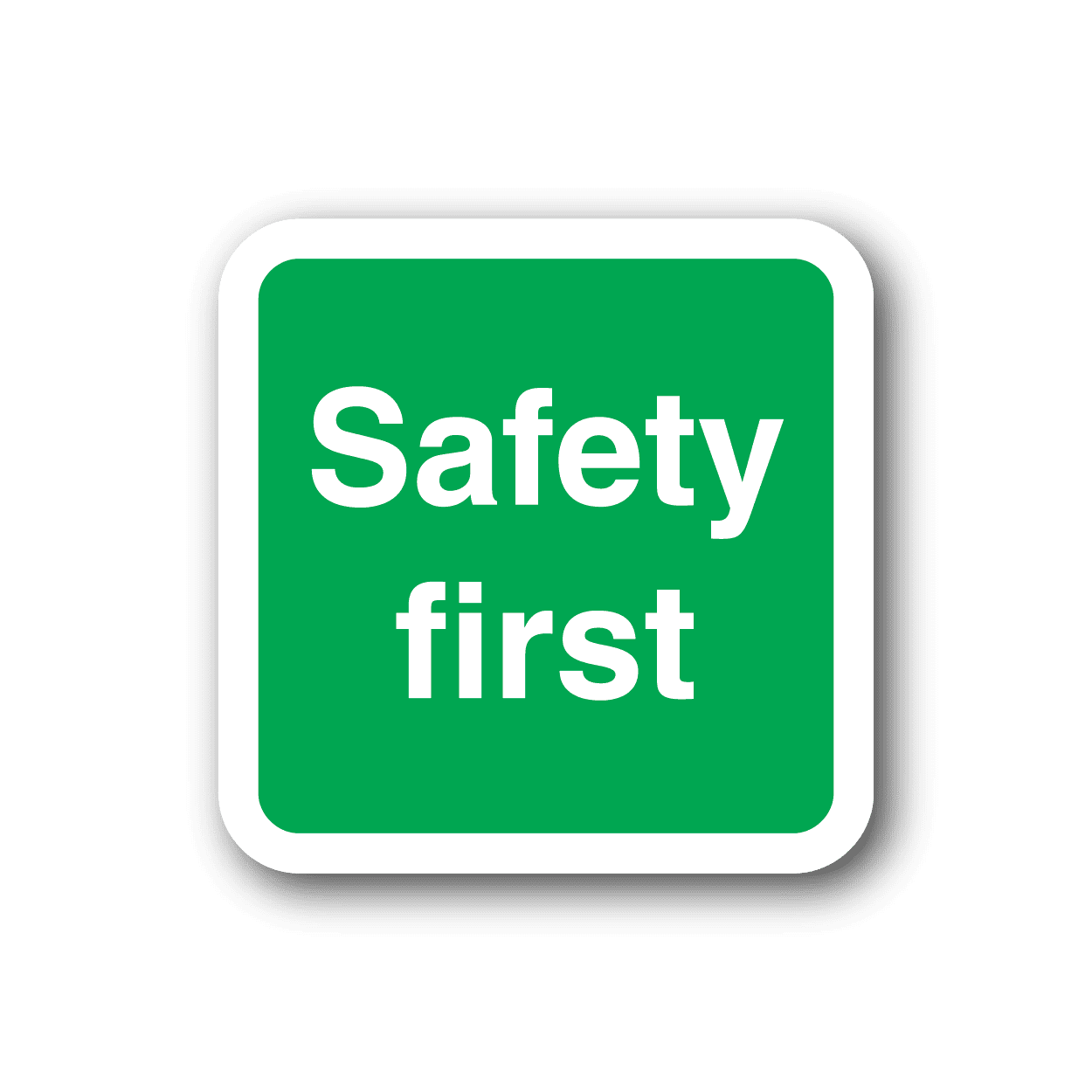 Image of Safety First Safety Sign Wall Decal - Vinyl Sticker - Car Sticker - Die Cut Sticker - CD159