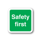 Green rounded-square sign sticker with white “Safety first” text