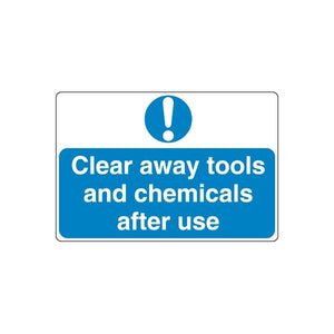 Safety sign decal: blue with exclamation icon and text 'Clear away tools and chemicals after use'