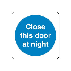 Safety sticker: blue circle reading 'Close this door at night'