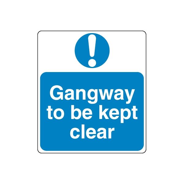 Blue safety sign vinyl decal: "Gangway to be kept clear" with exclamation