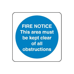 Fire notice safety sticker: blue circle with text 'FIRE NOTICE' and 'area kept clear'