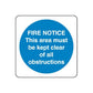 Fire notice safety sticker: blue circle with text 'FIRE NOTICE' and 'area kept clear'