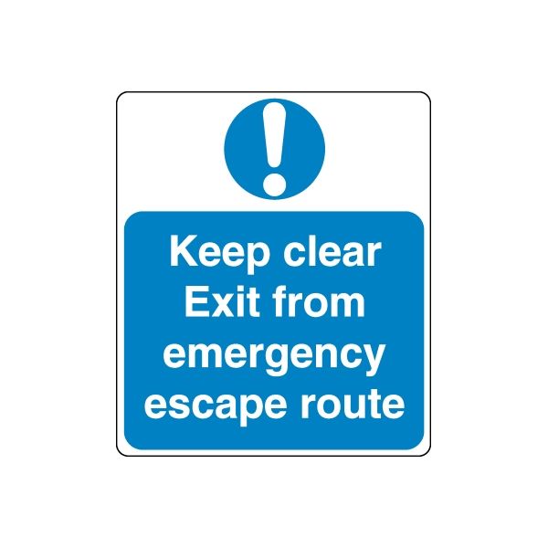 Blue safety decal with exclamation and text: 'Keep clear Exit from emergency escape route'