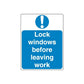 Blue safety sign decal with exclamation icon and 'Lock windows before leaving work'