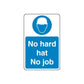 Safety sign wall decal with blue hard-hat safety message: No hard hat, No job