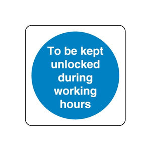 Blue safety sign wall decal with text: 'To be kept unlocked during working hours'