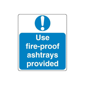 Safety sign decal with exclamation: 'Use fire-proof ashtrays provided'