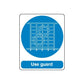 Safety sign sticker with blue circle, white guard icons, and 'Use guard' text