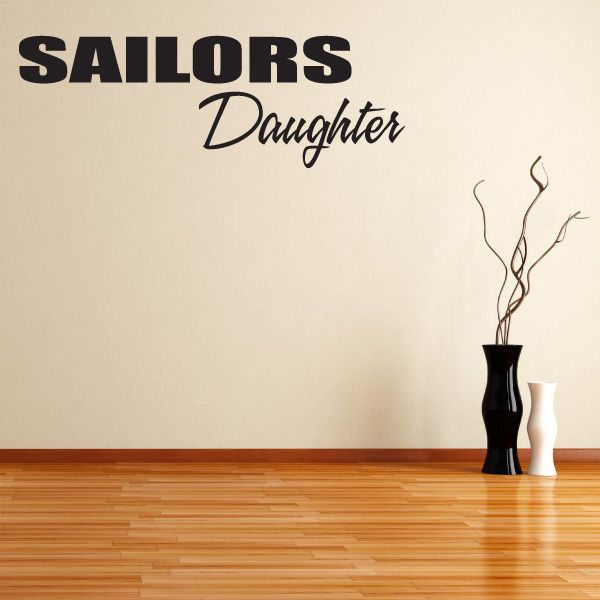 Sailors Daughter block wall decal with bold black lettering and script 'Daughter'
