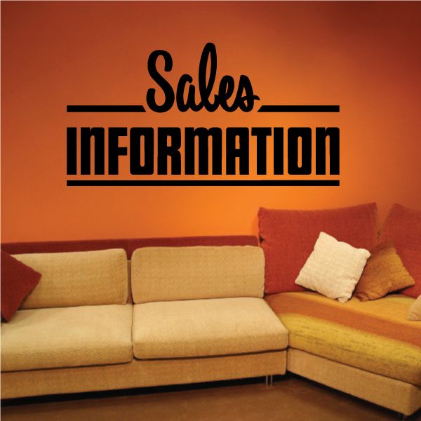 Sales Information wall decal vinyl sticker with bold black lettering